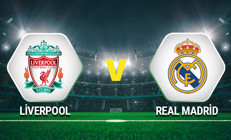 Liverpool Real Madrid Şampiyonlar Ligi Final maçı saat kaçta, hangi kanalda