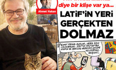 Yeri doldurulamaz diye bir klişe var ya... Latifin yeri gerçekten dolmaz