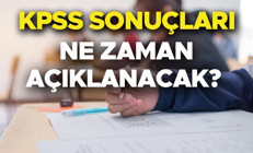 KPSS SONUÇLARI ne zaman açıklanacak, açıklandı mı KPSS lisans sonuçları için ÖSYMden tarih açıklaması