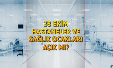 28 Ekim hastaneler ve sağlık ocakları açık mı 28 Ekim Cuma günü hastane ve aile hekimleri öğleden sonra tatil mi İşte 28 Ekim çalışma saatleri
