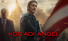 Kod Adı: Angel konusu nedir, oyuncuları kimler Kod Adı: Angel (Angel Has Fallen) oyuncu kadrosu ve karakterler