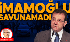İmamoğlu savunamadı