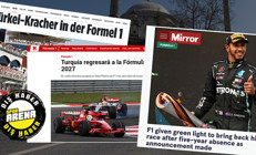 Formula 1in Türkiyeye dönüşü dünya basınında yankı uyandırdı İkonik yarış geri dönüyor Unutulmaz İstanbul pisti yeniden F1de