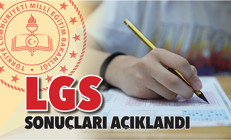 LGS sonuçları açıklandı