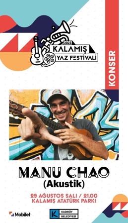 Kalamışta bir efsane: Manu Chao