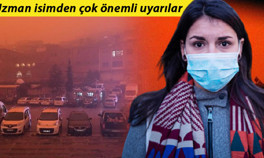 Bu kez Avrupadan geliyor Prof. Dr. Şenyiğitten çok önemli uyarı: Kapı-pencereleri kapatın