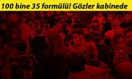 Normalleşme en yakın onlar İşte mercek altındaki 30 il