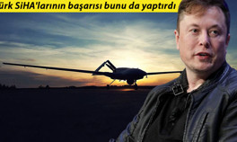 Türk SİHAları sonrası yeni adım: ABDye Elon Musk mektubu