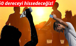 3 güne dikkat... Nefes almakta bile güçlük çekeceğiz...