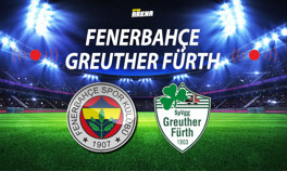 Fenerbahçe Greuther Fürth maçı ne zaman saat kaçta hangi kanalda