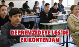 Depremzedeye LGS’de ek kontenjan