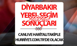 DİYARBAKIR SEÇİM SONUÇLARI 2024 CANLI TAKİP || DİYARBAKIR 31 Mart belediye yerel seçim sonuçları ve oy oranları Hurriyet.com.tr seçim sayfasında olacak