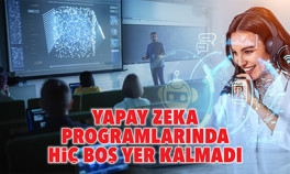 Yapay zeka programlarında hiç boş yer kalmadı