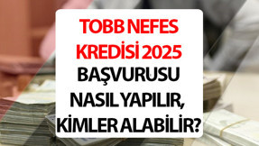 TOBB NEFES KREDİSİ 2025 VEREN BANKALAR VE ŞARTLARI || Nefes kredisi nasıl alınır, geri ödeme ne zaman? Nefes kredisi geri ödeme detayları