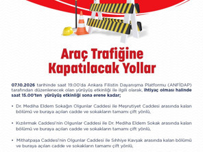 Ankarada yarın bazı yollar araç trafiğine kapatılacak