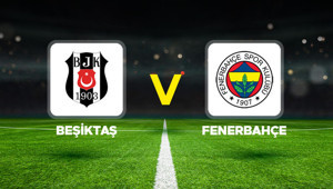 Beşiktaş - Fenerbahçe derbisi ne zaman, hangi kanalda Beşiktaş – Fenerbahçe (BJK – FB) maçı saat kaçta başlayacak İşte muhtemel 11’ler