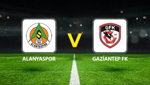 Alanyaspor Gaziantep FK maçı ne zaman saat kaçta hangi kanalda