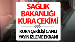 SAĞLIK BAKANLIĞI İŞÇİ ALIMI KURA ÇEKİMİ (CANLI YAYIN): 2 bin 764 işçi alımı kura sonuçları belli oluyor