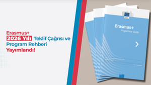 Erasmus teklif çağrısı ve program rehberi