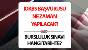 BURSLULUK SINAVI BAŞVURU TARİHİ 2026 | MEB bursluluk sınavı (İOKBS) ne zaman, hangi gün yapılacak İOKBS başvuru tarihi belli oldu mu