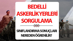 MSB BEDELLİ ASKERLİK YERLERİ AÇIKLANDI MI SON DAKİKA | 2026 Ocak bedelli askerlik yerleri sorgulama ekranı (T.C No ile) | Bedelli askerlik sınıflandırma sonuçları ne zaman açıklanacak, saat kaçta Beklenen gün geldi