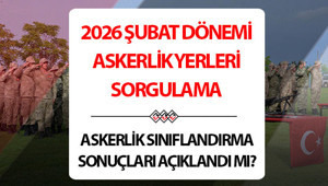 ASKERLİK YERLERİ SORGULAMA EKRANI 2026 || Askerlik yerleri açıklandı mı, nereden öğrenilir 2026 Askerlik sınıflandırma sonuçları görüntüleme ekranı açıldı