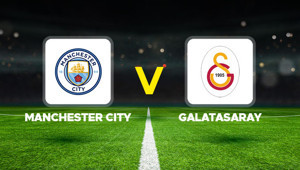 Manchester City - Galatasaray maçı ne zaman, saat kaçta, hangi kanalda UEFA Şampiyonlar Ligi Manchester City Galatasaray muhtemel 11 maç kadrosu