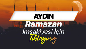 AYDIN SAHUR VAKTİ VE İFTAR SAATİ 19 ŞUBAT - DİYANET RAMAZAN İMSAKİYESİ 2026 | Aydın sahur saati kaçta başlayıp kaçta bitecek, imsak vakti ezan kaçta okunacak Aydında iftar vakti ne zaman