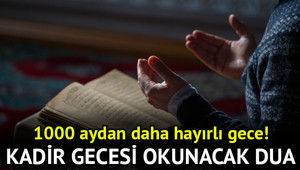 KADİR GECESİ DUASI (KANDİL DUASI) || Kadir Gecesi okunacak dua nedir, bu gece hangi dualar okunur Peygamberimizin Kadir Gecesi Okunmasını Tavsiye Ettiği Dua (Türkçe ve Araçpa)