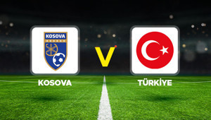 Kosova-Türkiye maçı canlı (Dünya Kupası Avrupa Elemeleri play-off turu finali)