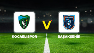 Canlı Anlatım: Kocaelispor Başakşehir (Süper Lig maçı)