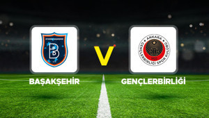 Canlı anlatım: Başakşehir - Gençlerbirliği maçı