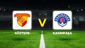 Canlı anlatım: Göztepe - Kasımpaşa maçı
