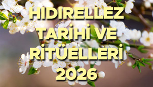 HIDIRELLEZ TARİHİ VE GÜNÜ 2026 || Hıdırellez ne zaman, bu sene hangi güne denk geliyor, Mayısın kaçında Hıdrellez ritüelleri nelerdir, nasıl yapılır
