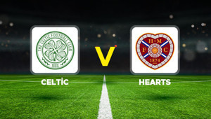 Celtic - Hearts maçı ne zaman, hangi kanalda, saat kaçta İskoçya Lig Premiership’te şampiyonluk maçı