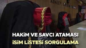 HSK KARARNAMESİ ATAMA İSİM LİSTESİ 12 HAZİRAN 2026 SON DAKİKA || Hakim ve Savcı atama kararları yayınlandı Ankara Cumhuriyet Başsavcısı değişti İşte hakim ve savcı atama listesi sorgulama ekranı