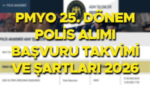 PMYO POLİS ALIMI BAŞVURU TAKVİMİ VE ADAY İŞLEMLERİ EKRANI 2026 || 3.250 polis alımı ne zaman, yeni dönem başvuru şartları neler PMYO 25. dönem polis öğrenci alımı başvuruları nasıl yapılır Resmi Gazetede yayımlandı...