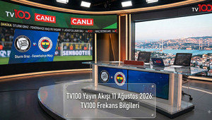 TV100 Yayın Akışı 11 Ağustos 2026: TV100 Frekans Bilgileri ve Canlı Yayın İzleme Ekranı