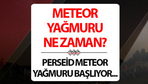METEOR YAĞMURU 2026 AĞUSTOS İZLEME NOKTALARI VE YERLERİ CANLI | Perseid meteor yağmuru saat kaçta, ne zaman, nerelerde izlenir Meteor yağmuru Türkiyeden görülecek mi Gökyüzünde büyük şölen başlıyor...