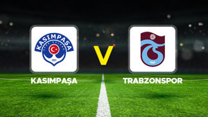Canlı anlatım: Kasımpaşa - Trabzonspor (Süper Lig)