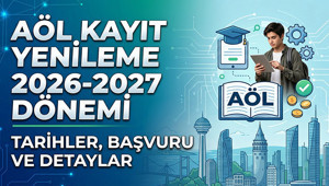 AÖL Yeni Dönem Kayıt Yenileme Tarihleri 2026-2027: MEB Açık Lise Yeni Kayıt ve Kayıt Yenileme Ne Zaman İlk Kayıt Nasıl Yapılır
