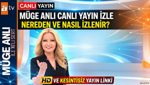 ATV Canlı yayın izle || Müge Anlı canlı yayın nereden, nasıl izlenir ATV frekans ayarları