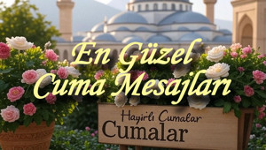 CUMA MESAJLARI 2026 RESİMLİ, KISA: TIKLA ÜCRETSİZ İNDİR (En güzel cuma akşamı mesajları) | Hadisli, ayetli, farklı, hiç duyulmamış, anlamlı, dualı, yazılı, şık, kısa, uzun, hareketli cuma mesajları burada Sevdiklerinize Hayırlı Cumalar dileyin...