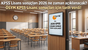 KPSS LİSANS SONUÇLARI 2026 NE ZAMAN AÇIKLANACAK KPSS Lisans sonuçları belli oldu mu, erken açıklanır mı ÖSYM KPSS Lisans sonuçları için tarih belli oldu