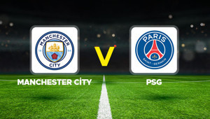 Manchester City - PSG maçı ne zaman, hangi kanalda, saat kaçta