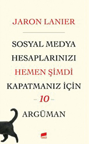 Sosyal medya hesaplarınızı hemen şimdi kapatmanız için 10 argüman