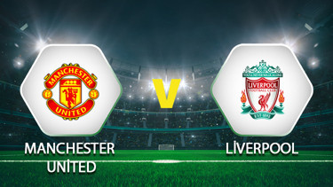 Manchester United Liverpool maçı ne zaman, saat kaçta, hangi kanalda İşte Manchester United Liverpool maçı canlı yayın bilgileri