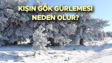 Kar yağarken gök gürlemesi olur mu, şimşek çakması neden görülür Uzmanlar değerlendirdi... Nadir görülen bir doğa olayı