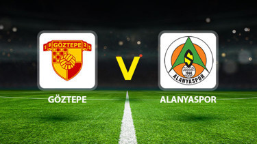 Göztepe Alanyaspor maçı ne zaman saat kaçta hangi kanalda