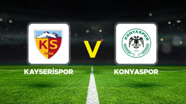 Canlı anlatım: Kayserispor - Konyaspor maçı